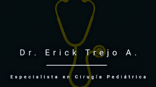 medicos cirugia pediatrica guayaquil Cirujano Pediatra Dr. Erick Trejo A.